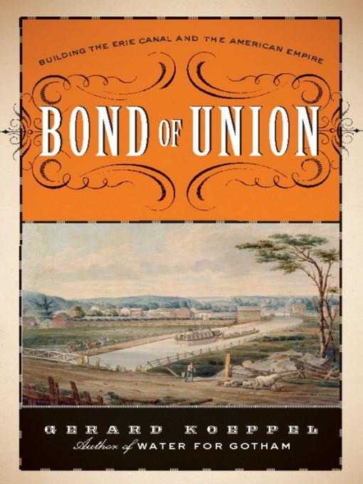 Title details for Bond of Union by Gerard Koeppel - Available